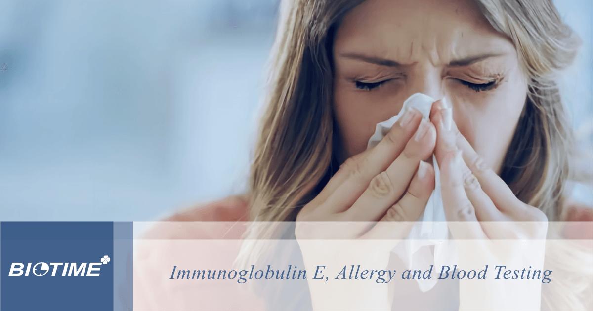 аллергия на иммуноглобулин Е, и анализ крови
